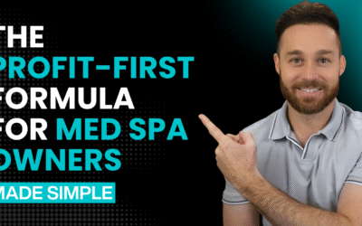 Profit Management for Med Spas Made Simple