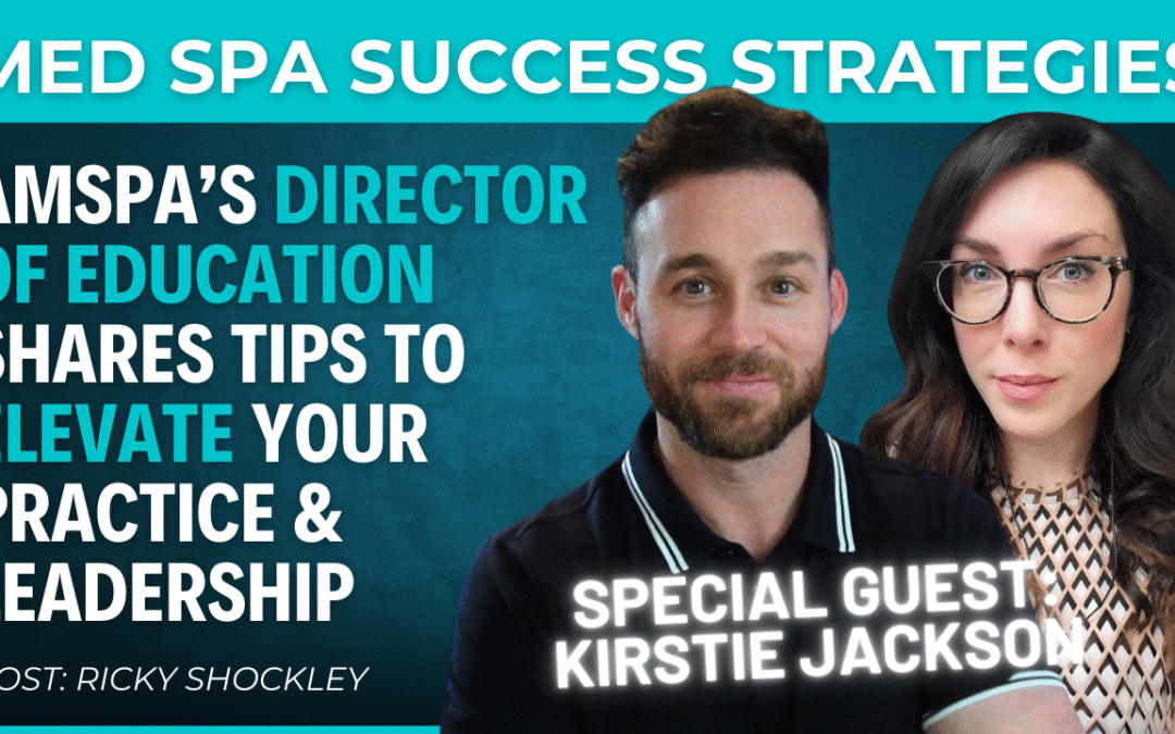 AmSpa’s Director of Education Shares Tips to Elevate Your Practice – Interview w/ Kirstie Jackson