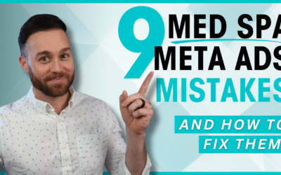 9 Common Med Spa Facebook/Instagram Ads Mistakes (And How to Fix Them!)